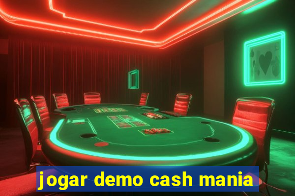 jogar demo cash mania